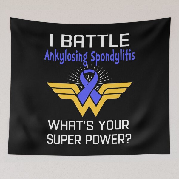 Item preview, I Battle Ankylosing Spondylitis What's Your Super Power Support Ankylosing Spondylitis Warrior Gifts  designed and sold by Sabfit.