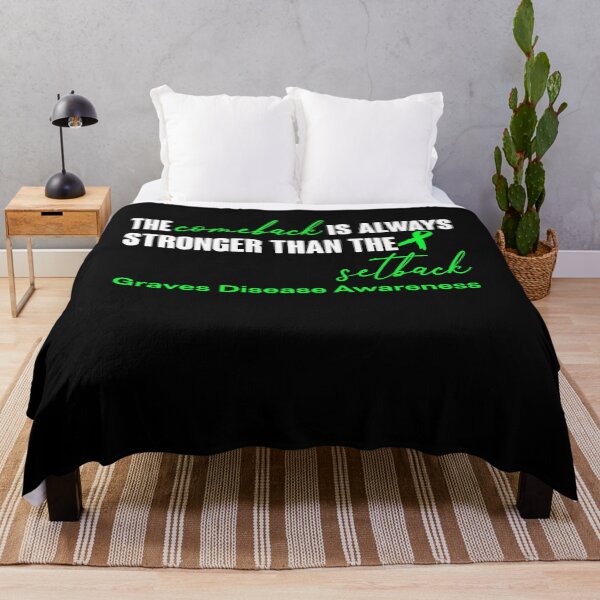 Item preview, Graves Disease Awareness - The Comeback is Always Stronger Than The Setback designed and sold by Robbsyn.