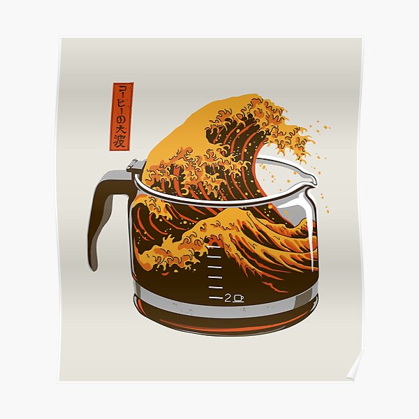 The Great Wave of Caffeine Poster