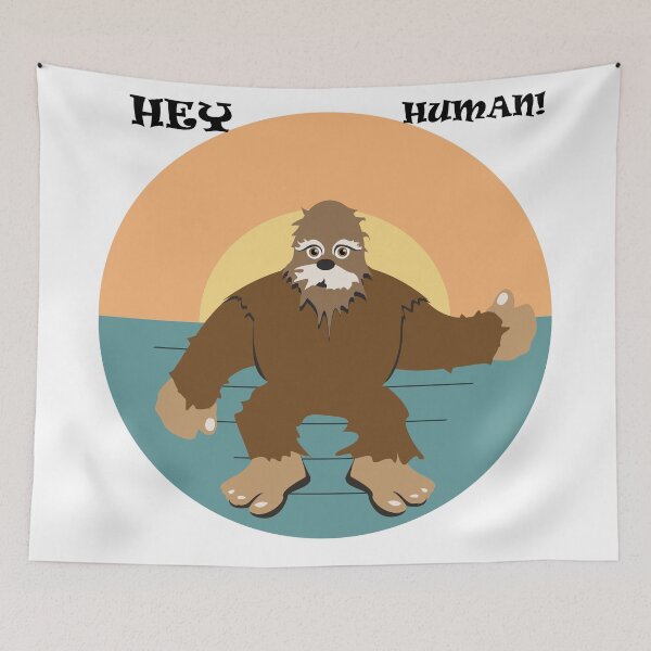 Item preview, Big foot hey human shirts for men, big foot hey human hats, big foot hey human stickers, big foot hey human o'clock, big foot hey human masks, big foot hey human phone cases  designed and sold by Poussyarts.