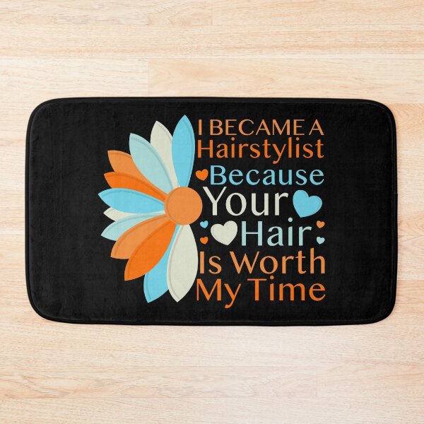 Item preview, I Became a Hairstylist Because Your Hair Is Worth My Time  designed and sold by inkedtee.