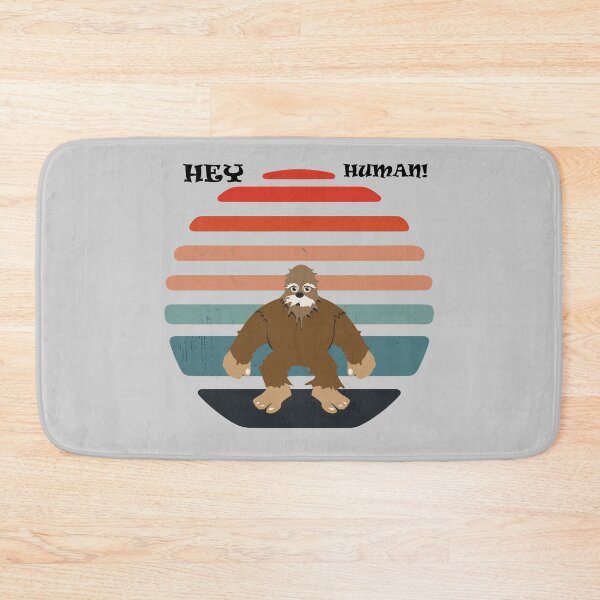 Item preview, Big foot hey human shirts for men, big foot hey human hats, big foot hey human stickers, big foot hey human o'clock, big foot hey human masks, big foot hey human phone cases  designed and sold by Poussyarts.
