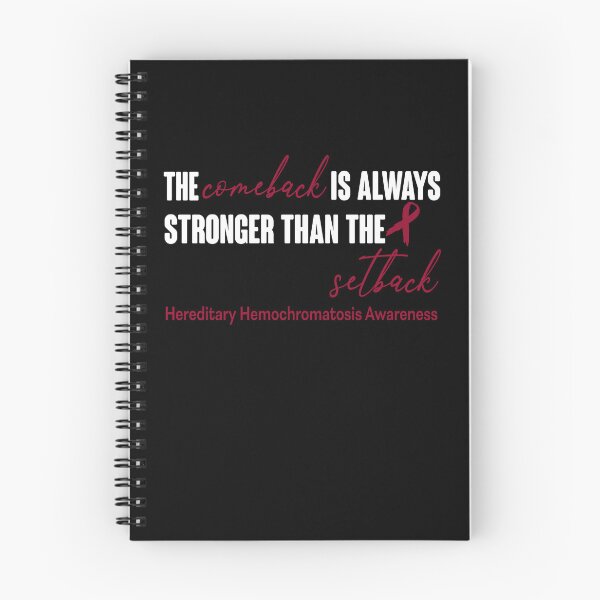 Item preview, Hereditary Hemochromatosis Awareness - The Comeback is Always Stronger Than The Setback designed and sold by Robbsyn.