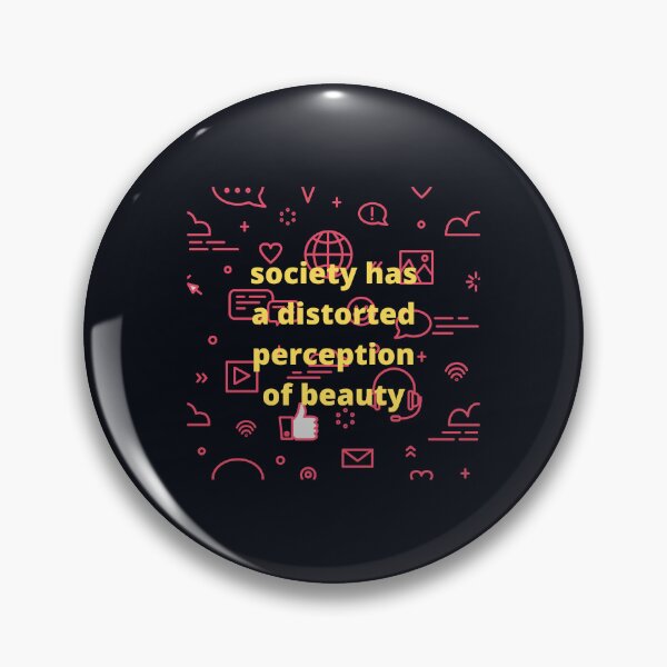 Item preview, Society has a distorted perception of beauty designed and sold by marunstudio.