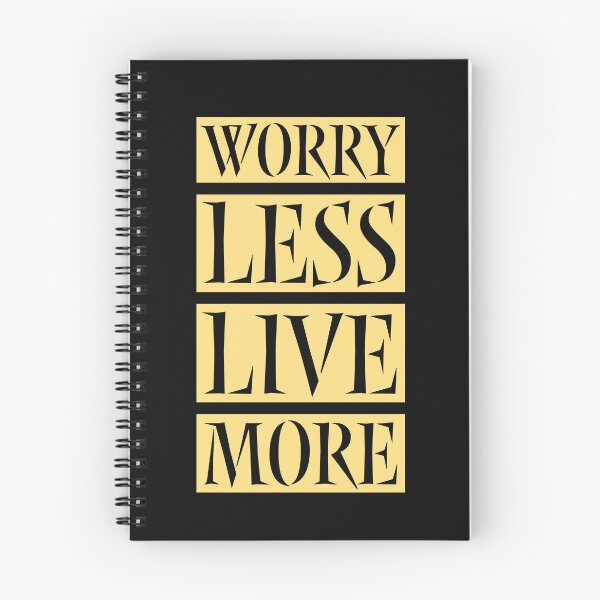 Item preview, WORRY LESS LIVE MORE  designed and sold by dellyr.