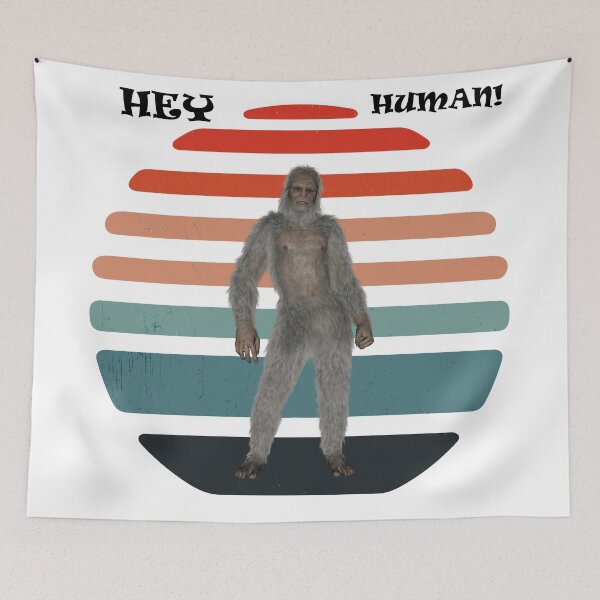 Item preview,  Big foot hey human shirts for men, big foot hey human hats, big foot hey human stickers, big foot hey human o'clock, big foot hey human masks, big foot hey human phone cases  designed and sold by Poussyarts.