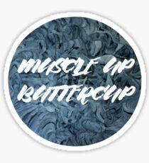 Muscle Up, Buttercup Sticker