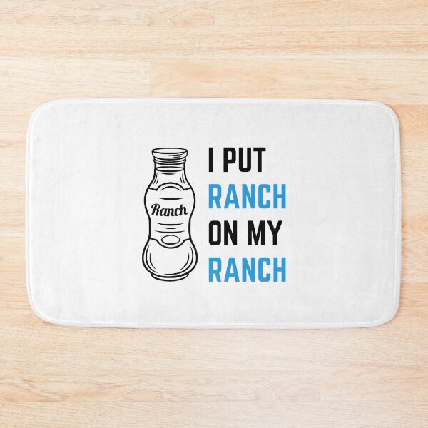 Item preview, Put Ranch On My Ranch designed and sold by appareltolove.