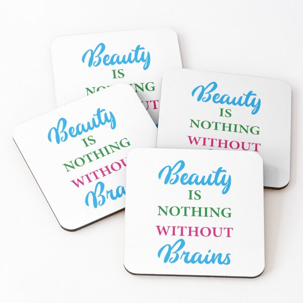 Item preview, Beauty is Nothing funny quotes designed and sold by karyalangit.