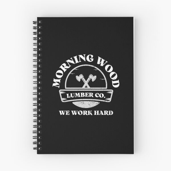 Item preview, Morning Wood Lumber Company We Work Hard designed and sold by appareltolove.