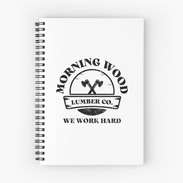 Item preview, Morning Wood Lumber Company We Work Hard designed and sold by appareltolove.