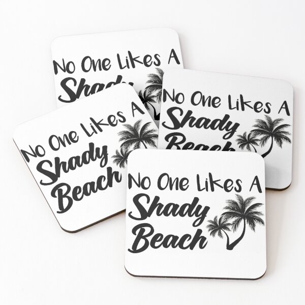 Item preview, No One Likes A Shady Beach Funny Vacation Funny Beach designed and sold by Tema EL.