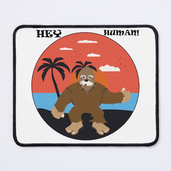 Item preview, Big foot hey human shirts for men, big foot hey human hats, big foot hey human stickers, big foot hey human o'clock, big foot hey human masks, big foot hey human phone cases designed and sold by Poussyarts.