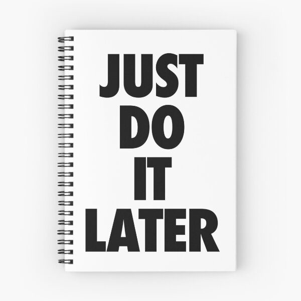 Item preview, Nike - Just Do It Later designed and sold by janina3.