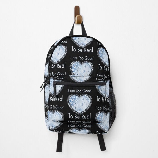 Item preview, I am Too Good To Be Real. designed and sold by Kuetspal-Lin.
