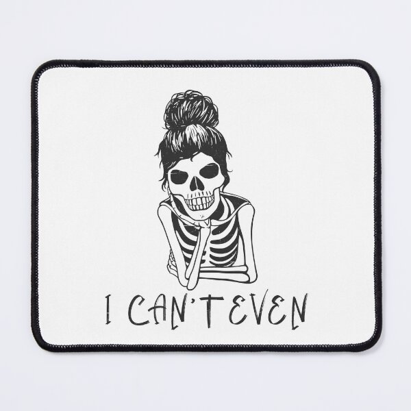 Item preview, I Can't Even designed and sold by Gibbonzo.