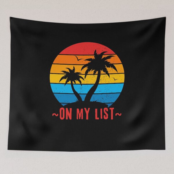 Item preview, On My List- Retro Palm Tree Sunset,  Good Vibes, Self Love  designed and sold by Sun Sand & Sea Art.