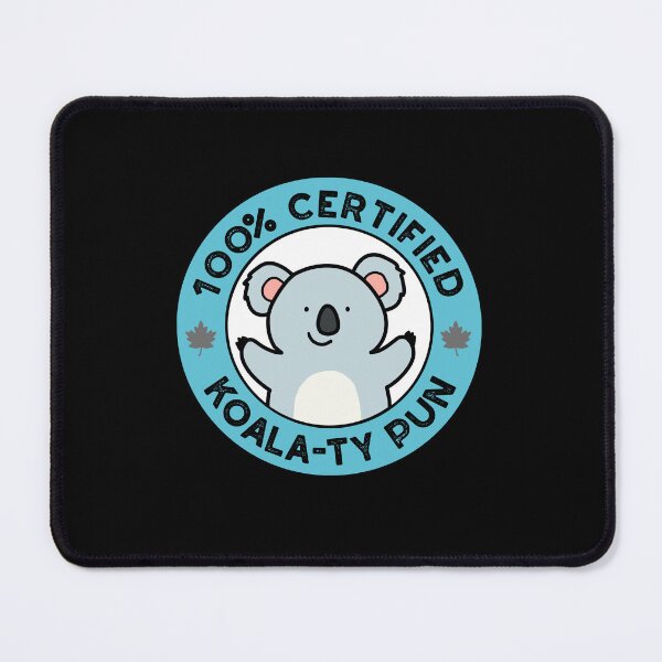 Item preview, 100% Certified Koala-ty Pun Funny Koala Puns (Dark BG) designed and sold by punnybone.
