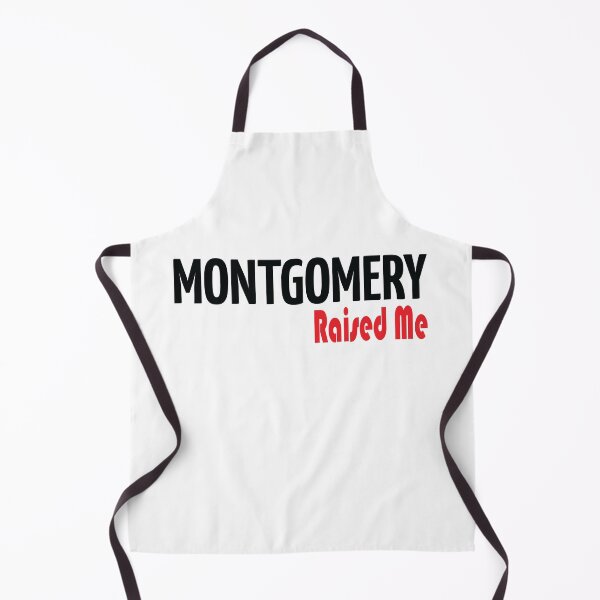 Item preview, Montgomery Raised Me designed and sold by FiveNiches.