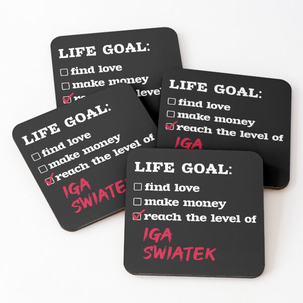 Item preview, Life goal - Iga Swiatek   designed and sold by MichlMitchell.