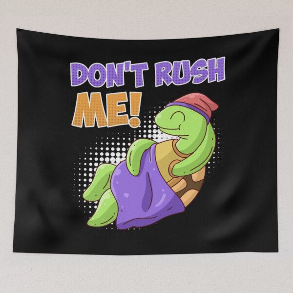 Item preview, Do not rush me sleep shirt Chill Relax designed and sold by CallasgerJumble.