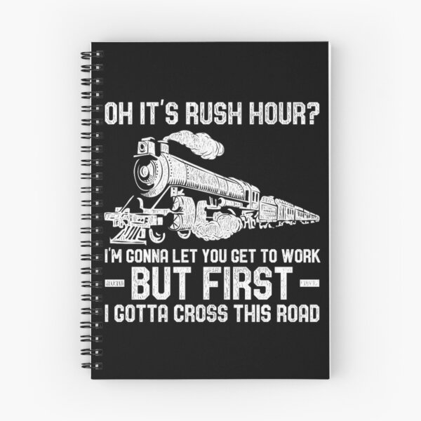 Item preview, Humor Train Driver Design Quote Oh It's Rush Hour designed and sold by CallasgerJumble.