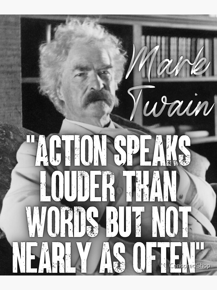 mark-twain-quotes-educational-quotation-signed-pic-graphic-action