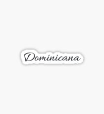 Dominicana Forever Sticker