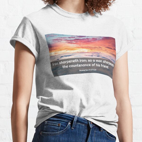 Christian Proverb 27 17 Classic T-Shirt