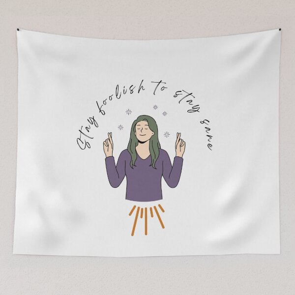Item preview, Nice motivational quotes , Stay foolish to stay sane  designed and sold by adee1122.