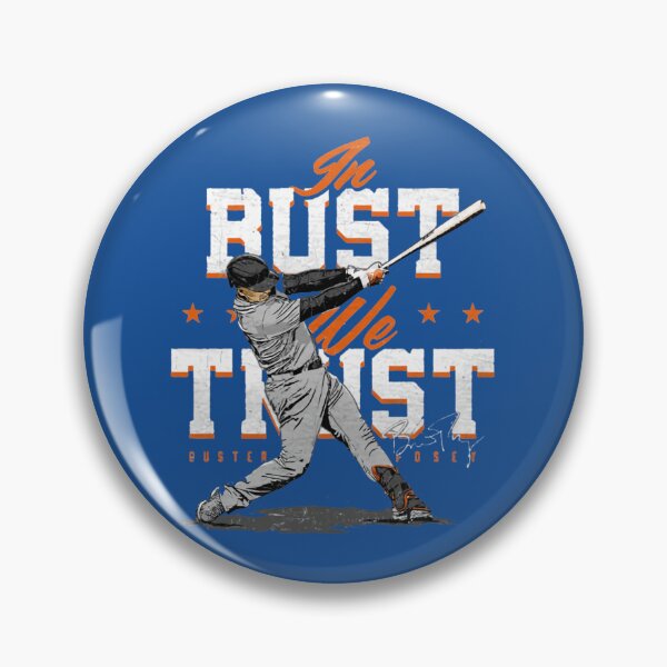 Item preview, Buster Posey In Bust We Trust designed and sold by wright46l.