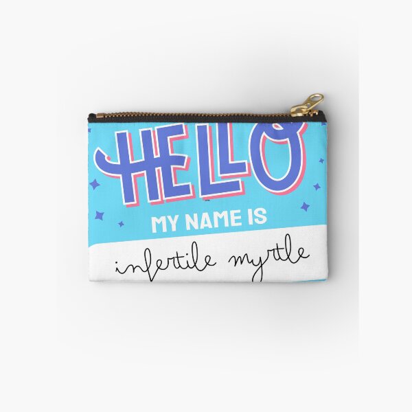 Item preview, Hi My Name Is: Infertile Myrtle  designed and sold by MorganRenfro.