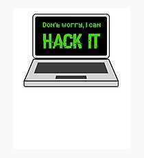 Lámina fotográfica No te preocupes, puedo hackearlo