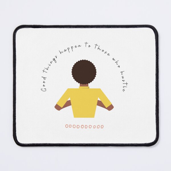 Item preview, Nice motivational quotes , Good things happen to those who hustle designed and sold by adee1122.