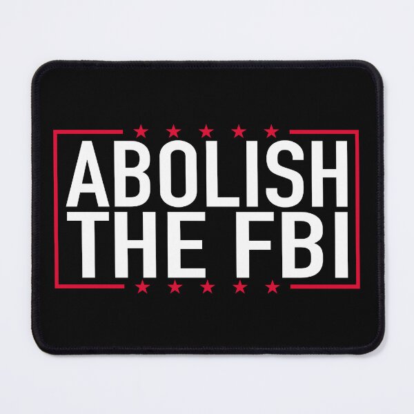 Item preview, Abolish The FBI Trump Raid 2024, President Political Warrant designed and sold by ZimbomDesigner.
