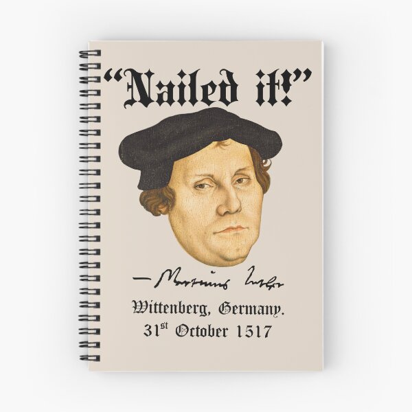 Item preview, “Nailed it!” -Martin Luther  designed and sold by DotorEaon.