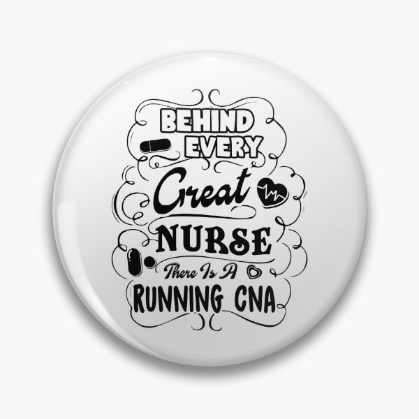 Item preview, Behind Every Great Nurse There Is A Running CNA designed and sold by UnknownArtistt.