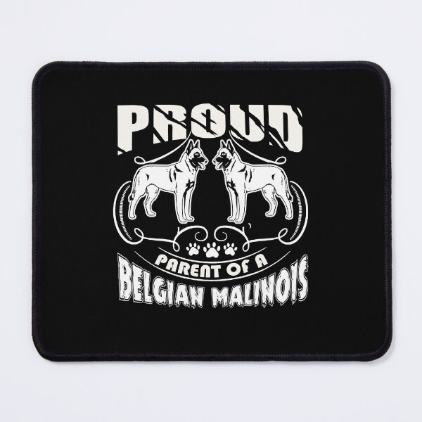 Item preview, Proud Parent Of A Belgian Malinois designed and sold by UnknownArtistt.