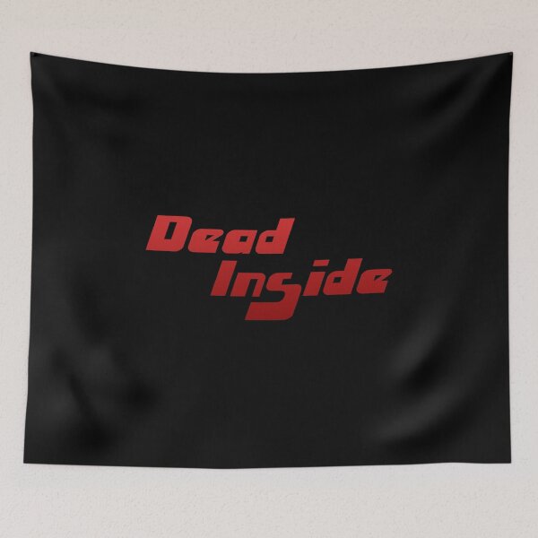 Item preview, DEAD INSIDE Red designed and sold by everything4eva.