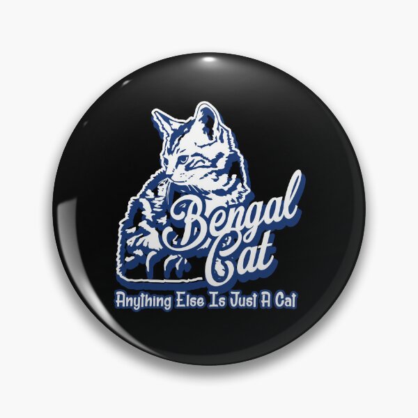 Item preview, Bengal Cat Anything Else Is Just A Cat designed and sold by UnknownArtistt.