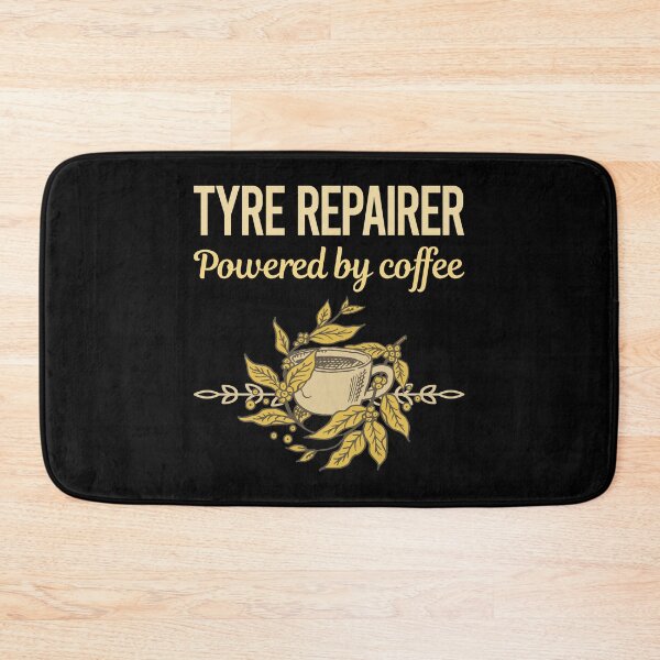 Item preview, Powered By Coffee Tyre Repairer designed and sold by toniabrendaom.