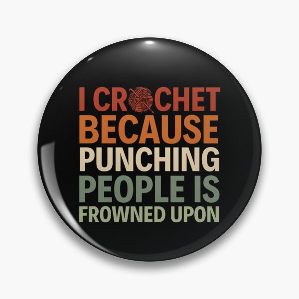 Item preview, I Crochet Because Punching People Is Frowned Upon designed and sold by chetan786.