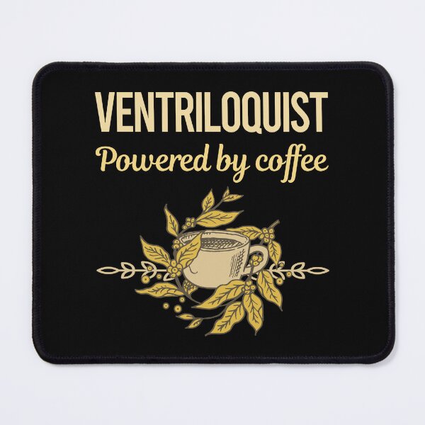 Item preview, Powered By Coffee Ventriloquist designed and sold by toniabrendaom.