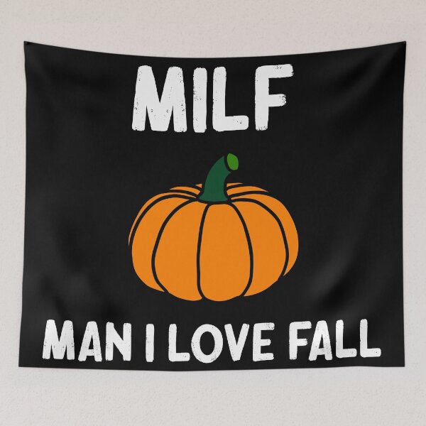Item preview, MILF Man I Love Fall | Man I Love Fall Pumpkins | MILF designed and sold by RiciPaneto.