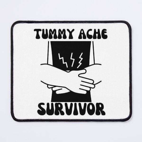 Item preview, tummy ache survivor designed and sold by Buzzbazaar.