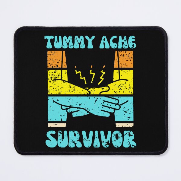 Item preview, tummy ache survivor designed and sold by Buzzbazaar.
