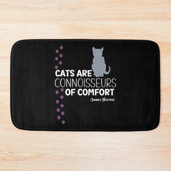 Item preview, cats are connoisseurs of comfort James Herriot quote designed and sold by EvergreenWhimsy.
