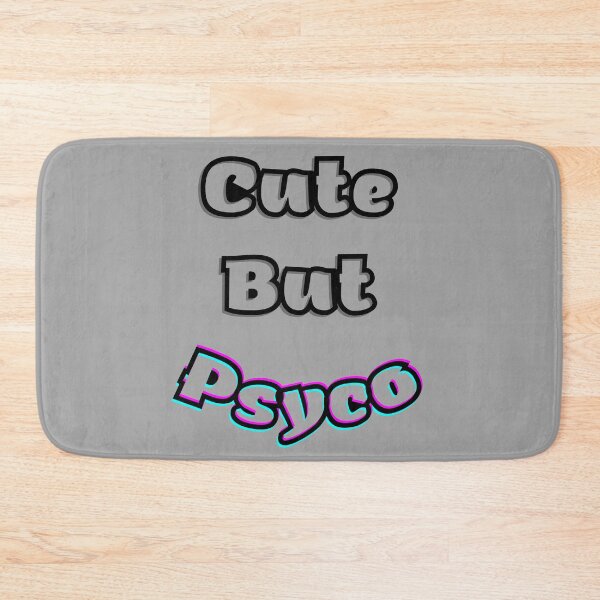 Item preview, Cute But Psyco designed and sold by Zani Art.