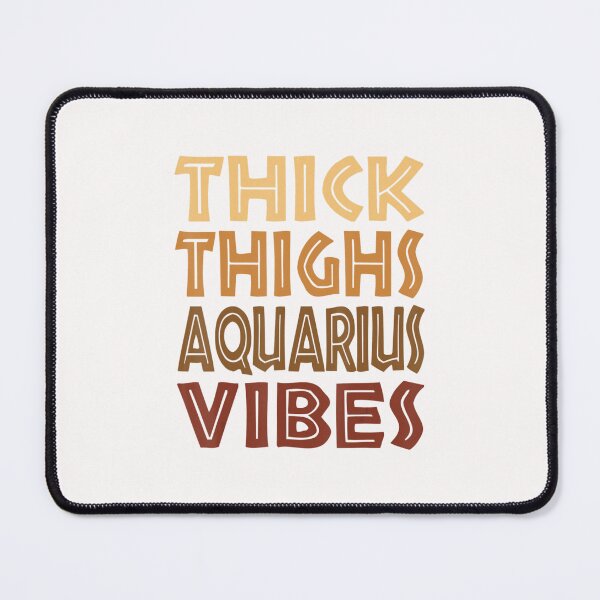Item preview, Thick Thighs Aquarius Vibes Melanin Black Women Horoscope designed and sold by DuyHerry.