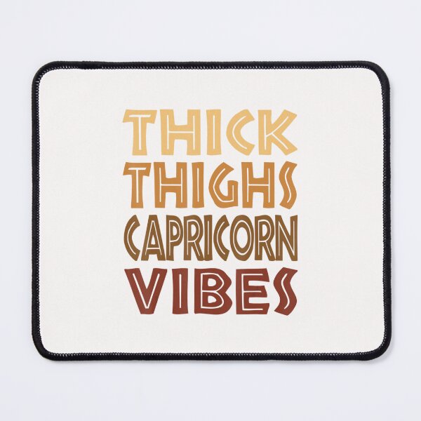 Item preview, Thick Thighs Capricorn Vibes Melanin Black Women Horoscope designed and sold by DuyHerry.